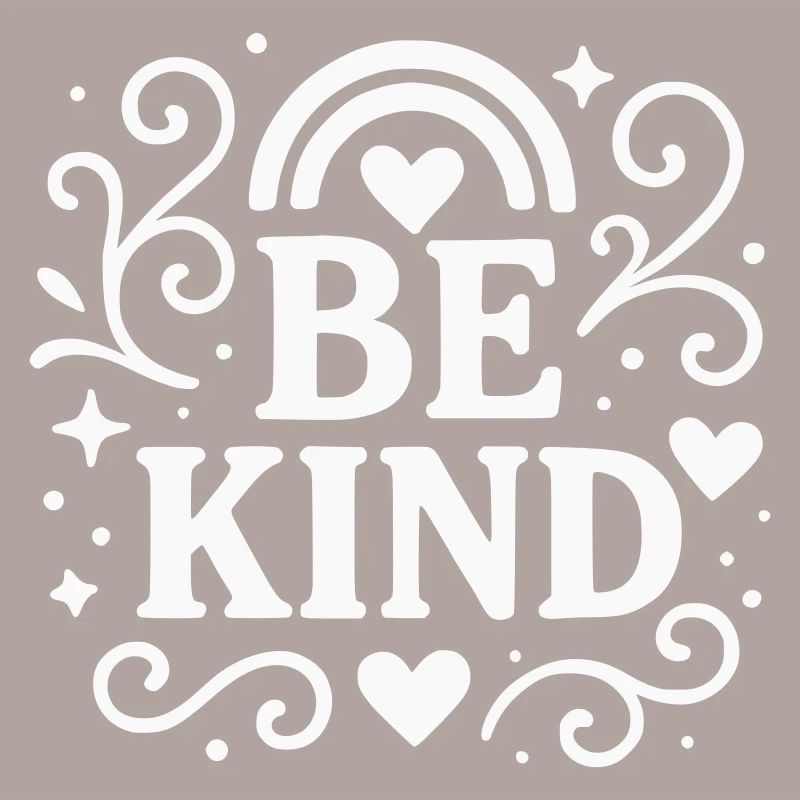 Be kind statement with hearts