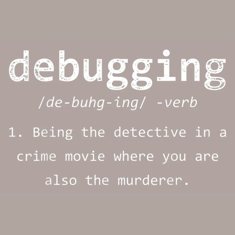 Debugging Funny Programmer Definition