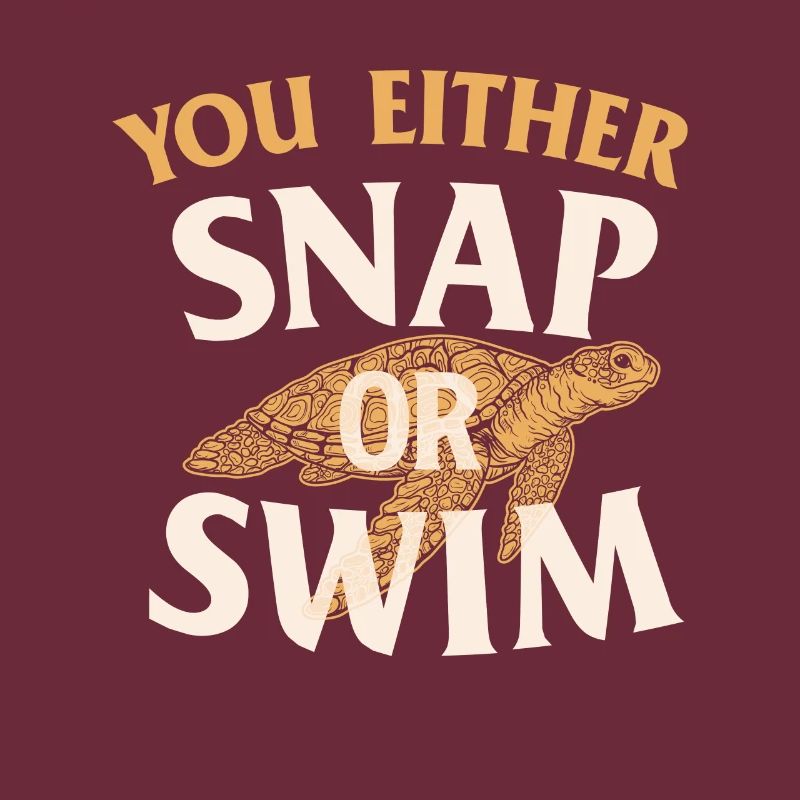 Entweder Sie schnappen oder schwimmen - Cute Turtle Lover