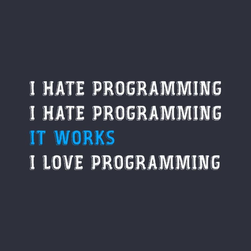 Lustiges Geschenk Programmier hasse programmieren