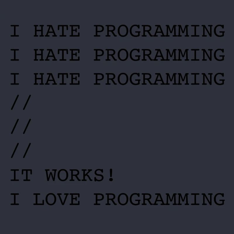 Je déteste la programmation