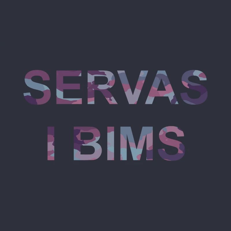 Servas i bims als lustiger Spruch