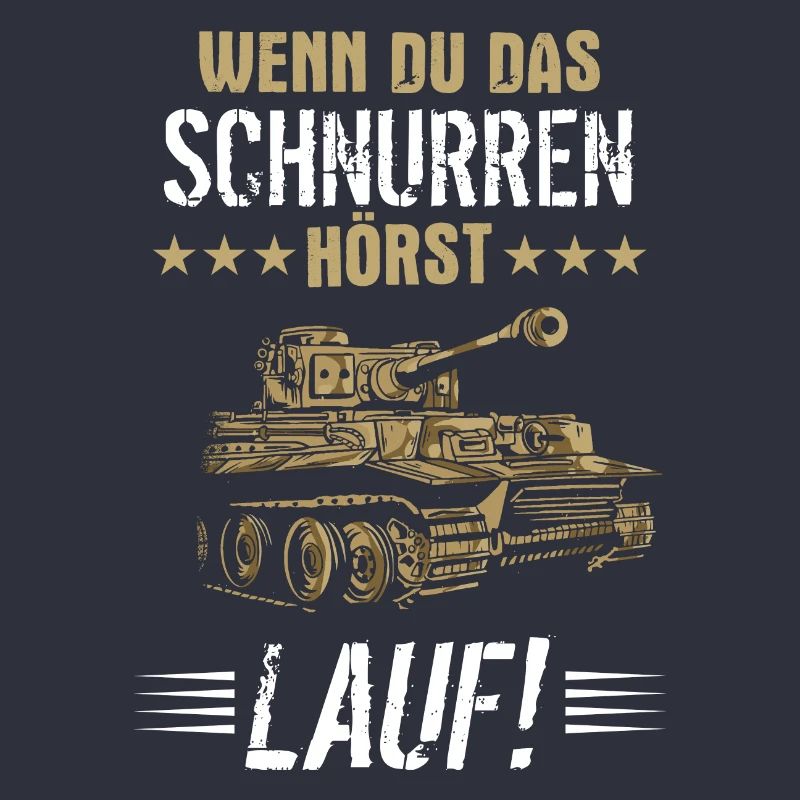 Panzer Tiger Kampfpanzer Weltkrieg Spruch