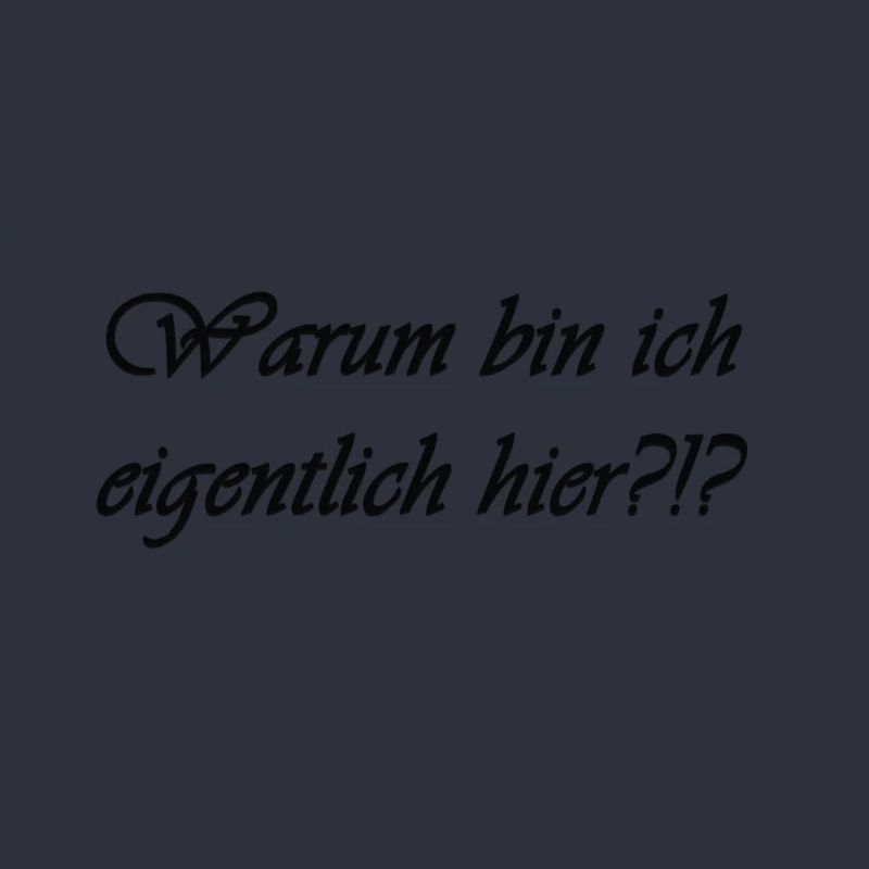 Warum bin ich eigentlich hier