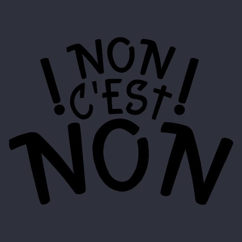 non c’est non