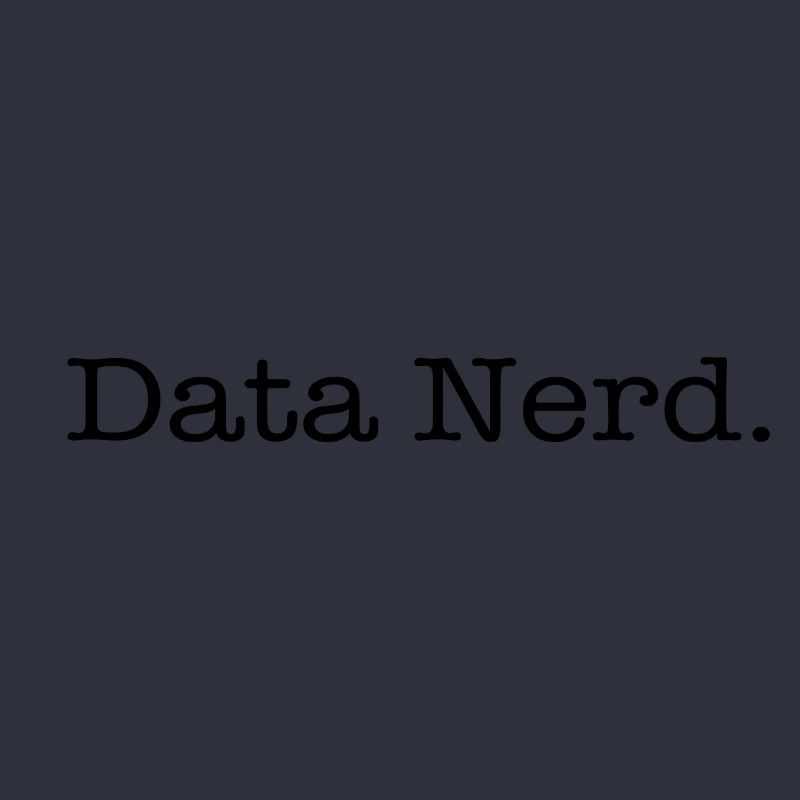 Data nerd