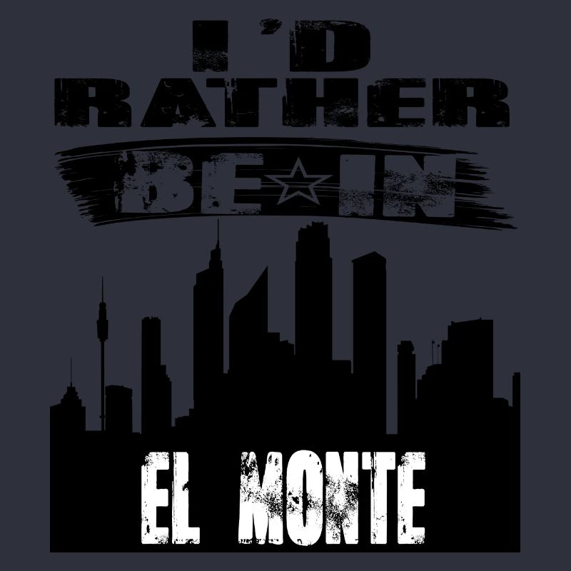 Gift Id rather be in El Monte