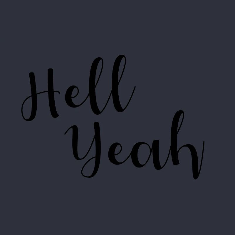 Hell yeah lettering