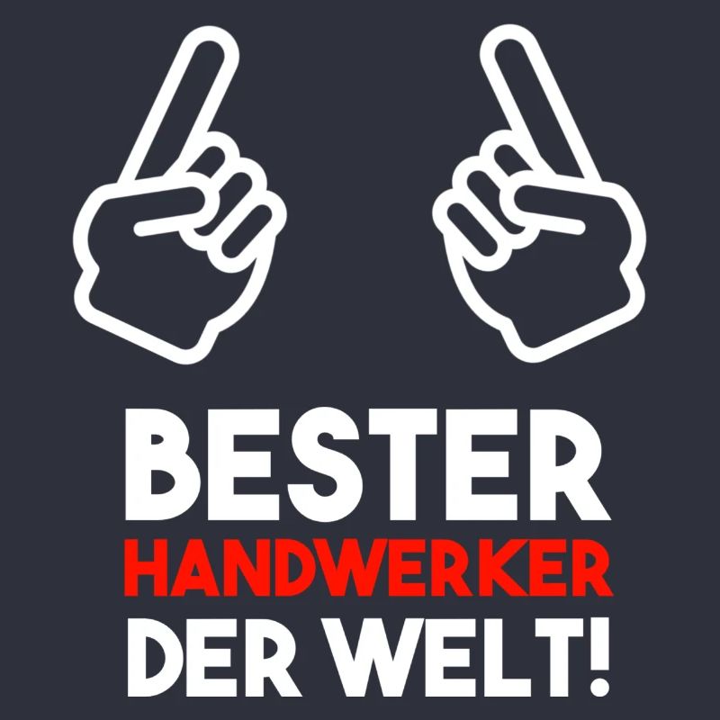 Bester Handwerker der Welt