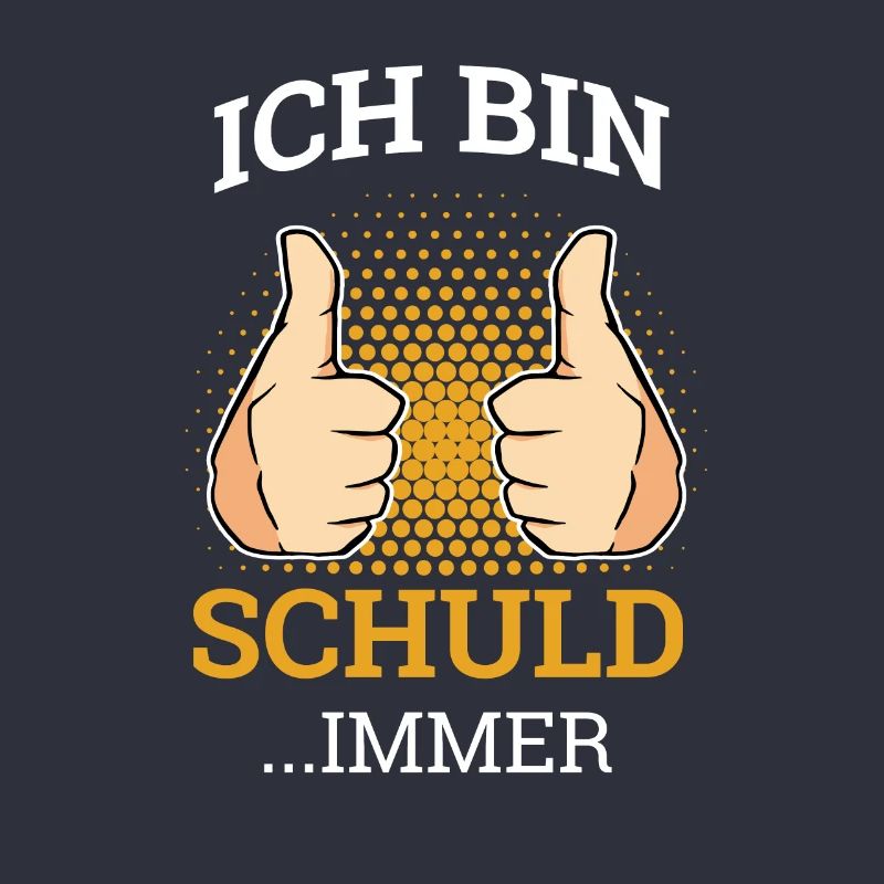 Ich Bin Schuld Immer Sarkasmus Mitarbeiter