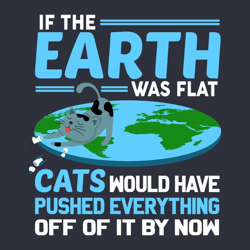 Flache Erde Katze Flat Earth Spruch Geschenk