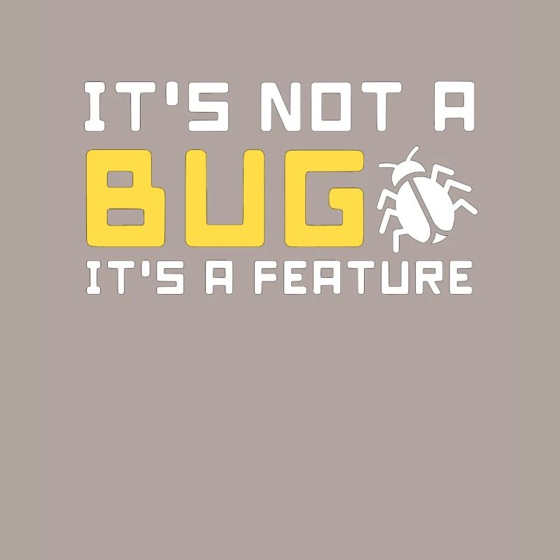 bug feature computer science code programmer program