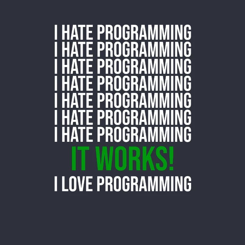 Programmieren Lustiger Spruch für Programmierer