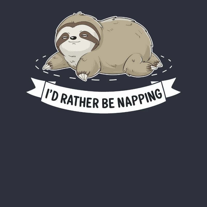 I'd Rather Be Napping Sleep Lover Sleeping Lazy