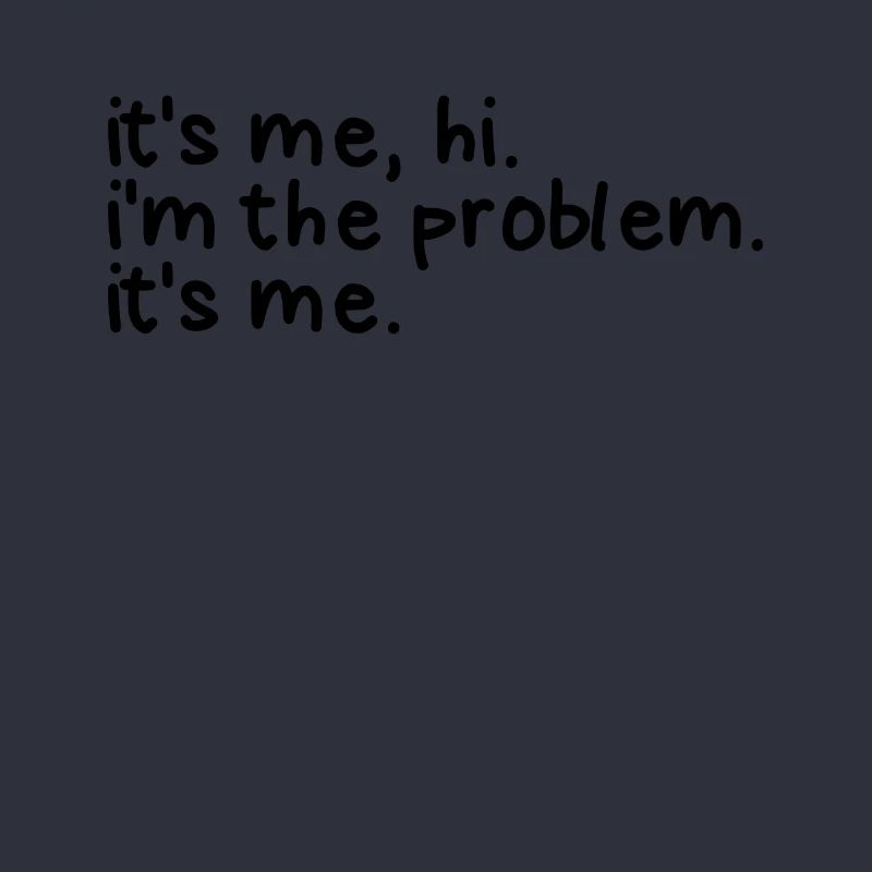 Ich bin es Hallo, ich bin das Problem, ich bin das
