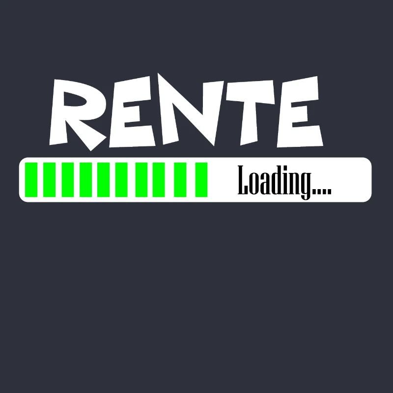 RENTE IS LOADING! Ruhestand Geschenkidee