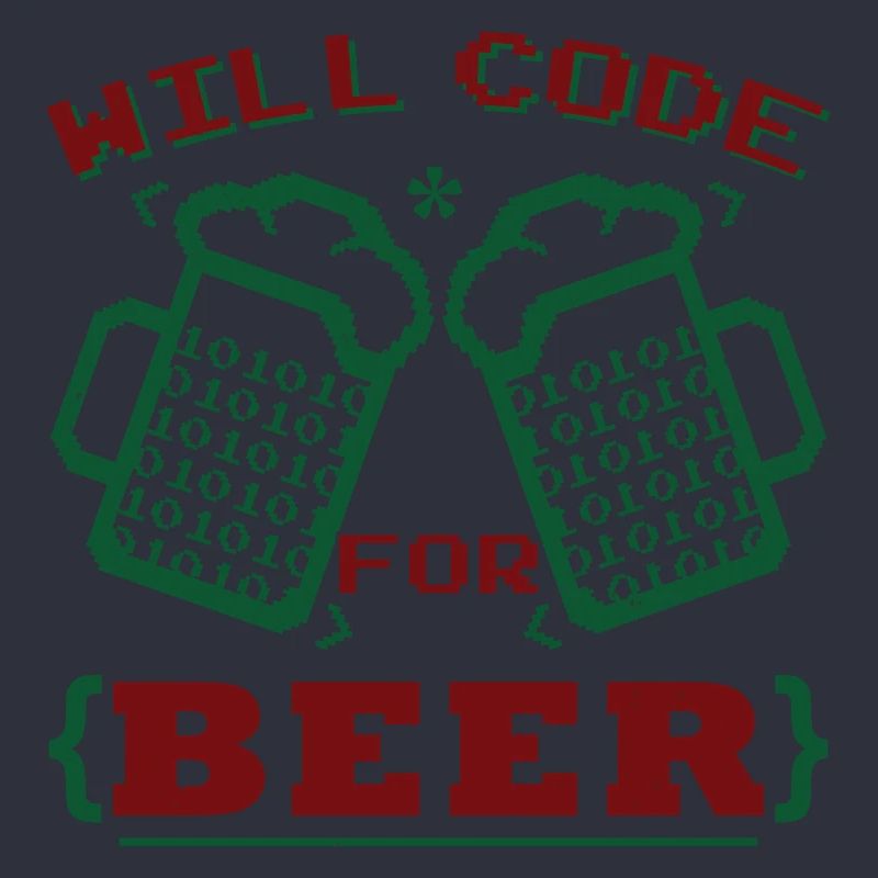 Will Code For Beer