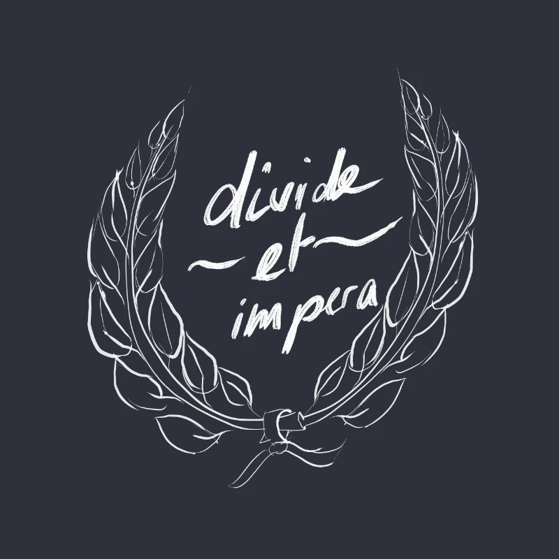 Divide et Impera - Diviser pour régner
