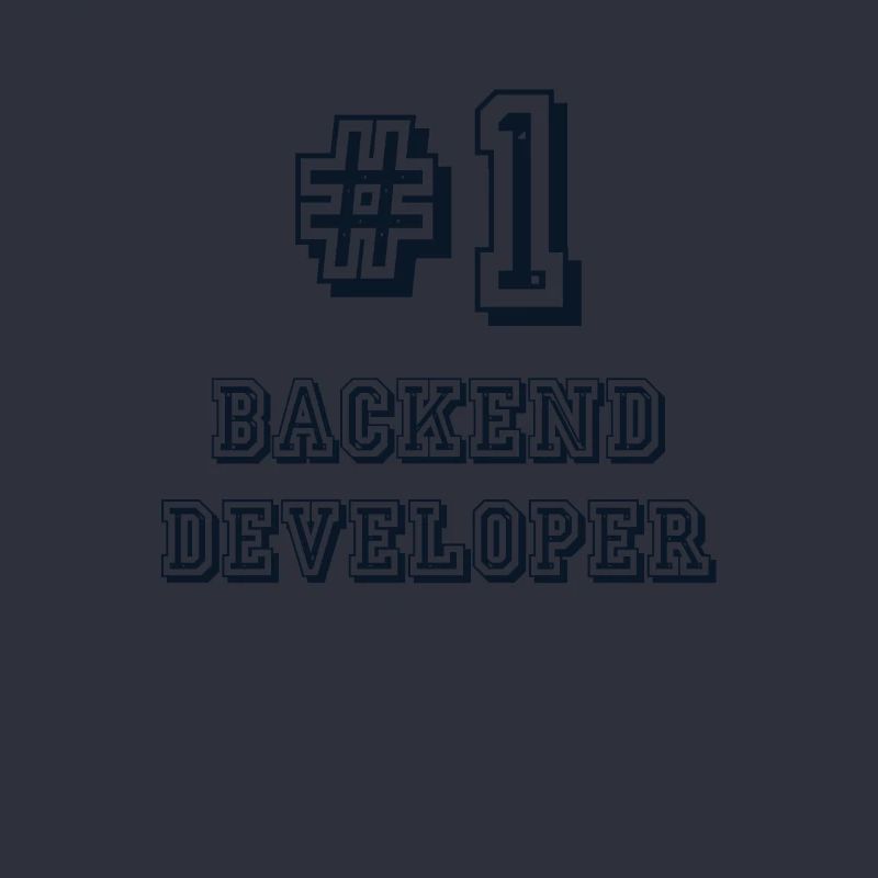 #1 Backend Developer Developer Coder Programmierer