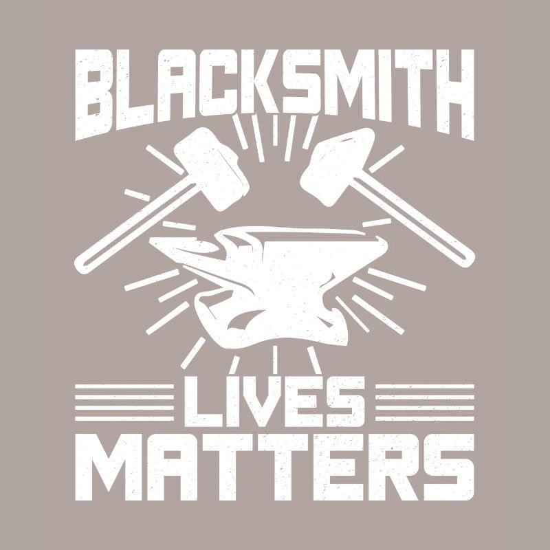 Blacksmith Lives Matters Forging Gift Idea