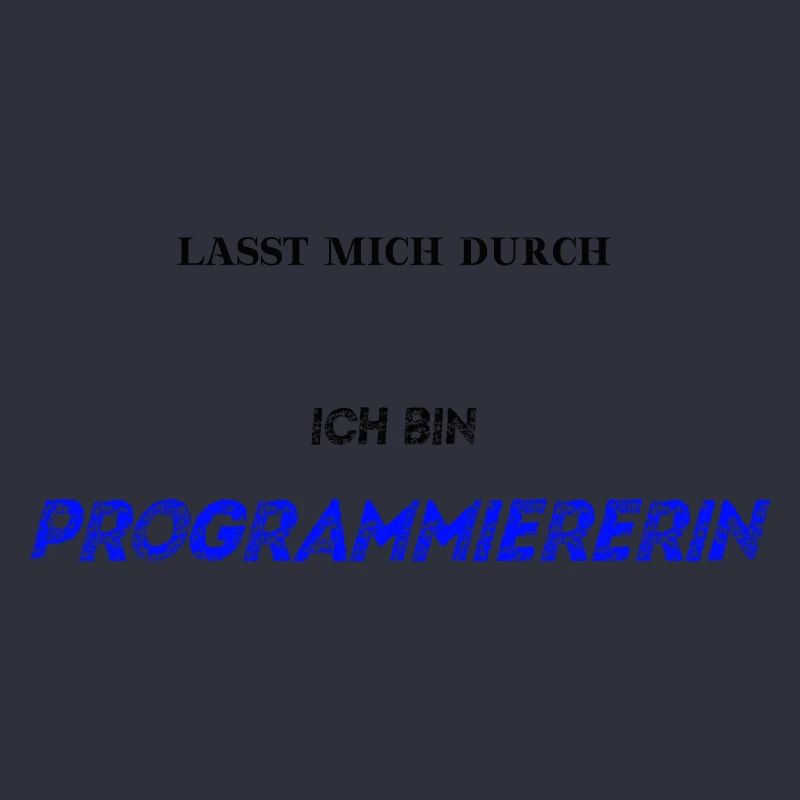 Lasst mich durch ich bin Programmiererin Geschenk
