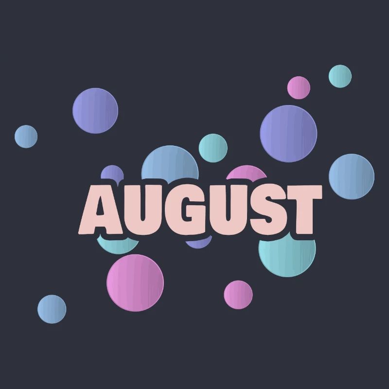 Gift for August