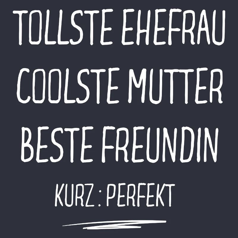 Tollste Ehefrau Coolste Mutter Beste Freundin