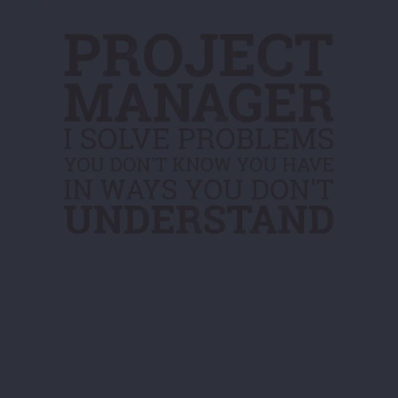 « Project Manager Solve Problems » | Project Manager