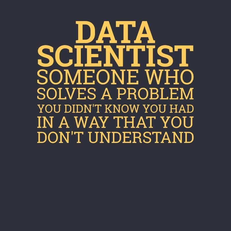 "Data Scientist Solve Problems | Data Scientist"