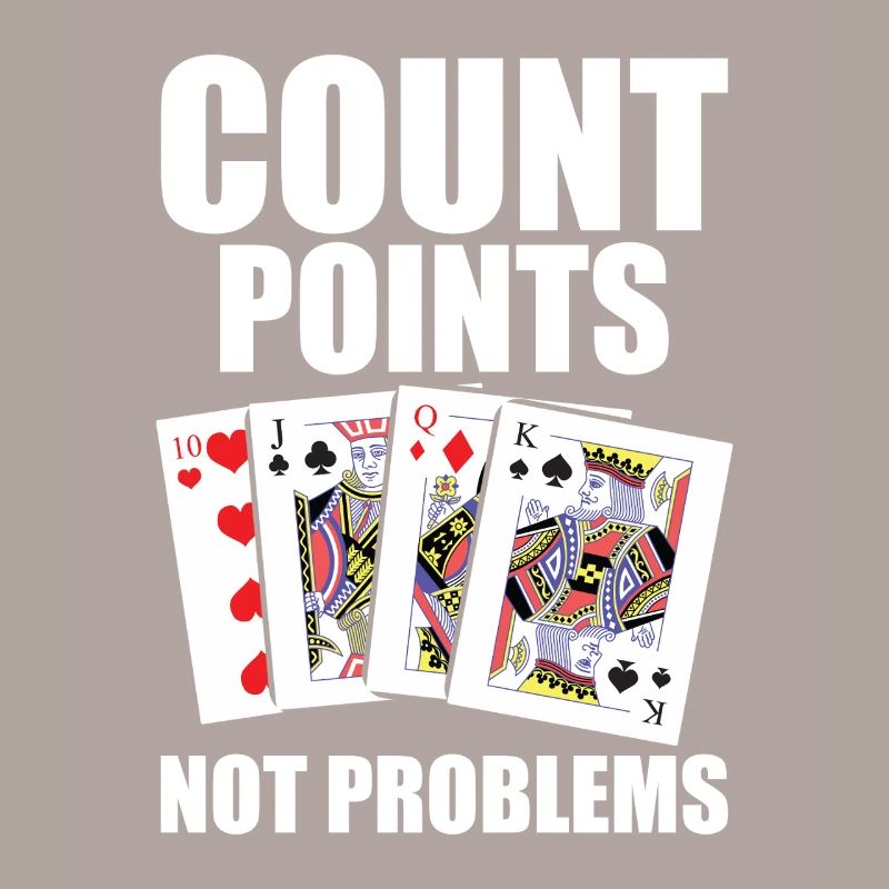 Pinochle Quotes - Count Points Not Problems
