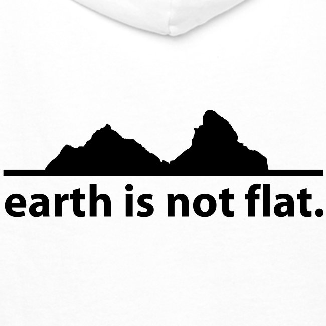 earth is not flat.