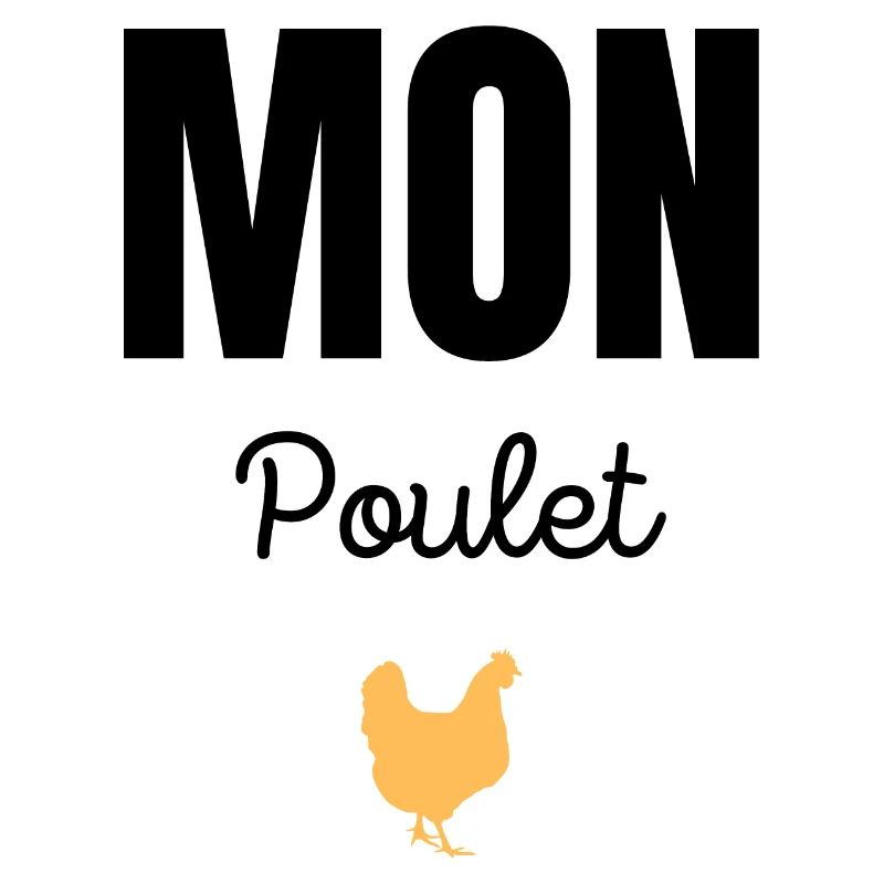 mon poulet