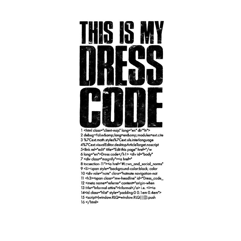 C’est mon code vestimentaire - la technologie