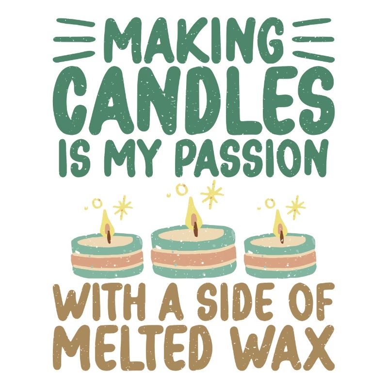 Making candles is Passion Candle Maker Candle