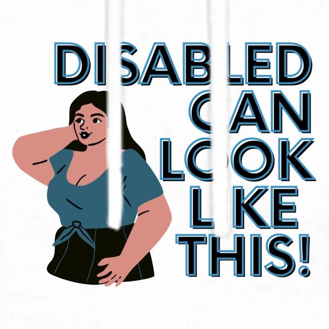 Disabled can look like this