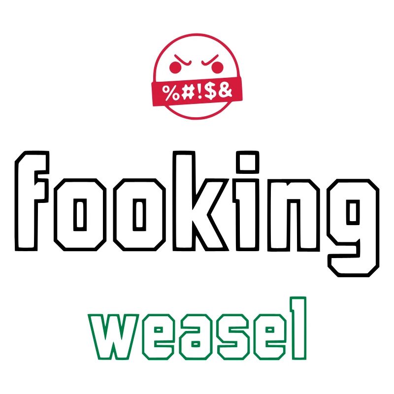 FOOKING WEASEL - CONOR MCGREGOR TOXIC