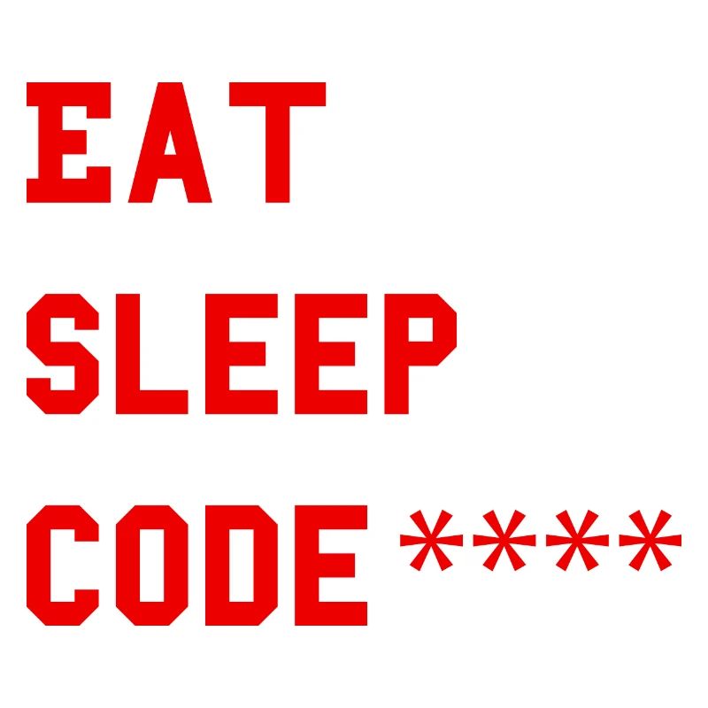Génie informatique Eat Sleep Code Geek
