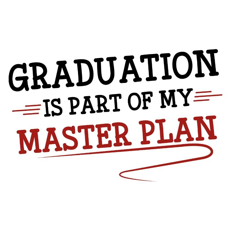 Abschluss ist Teil meines Masterplans