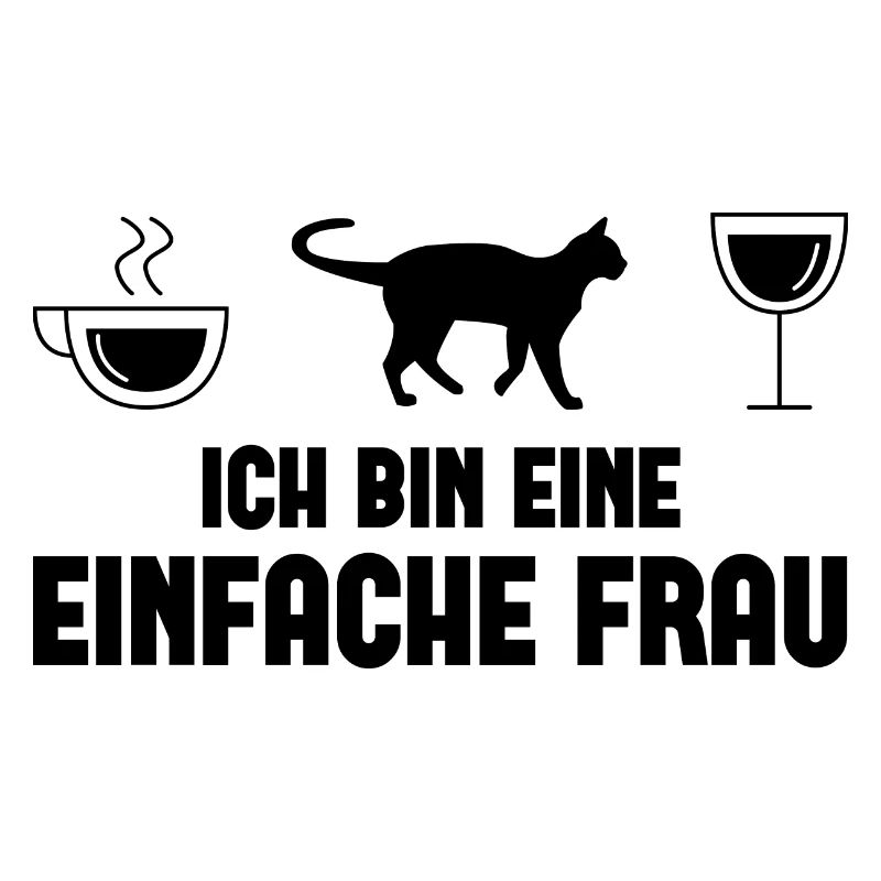 Ich bin ein Einfache Frau - (2)