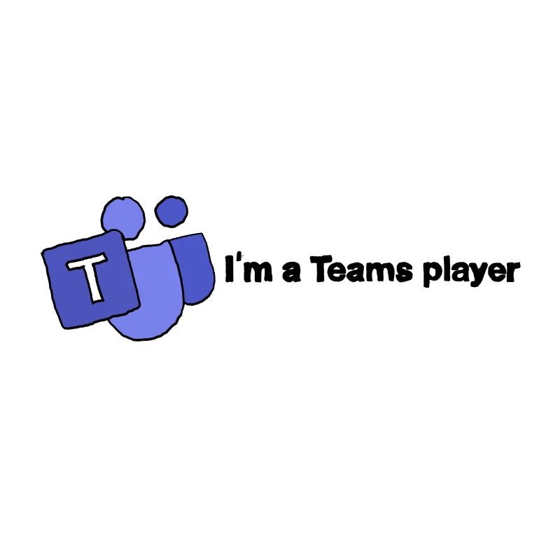 I'm a Teams player