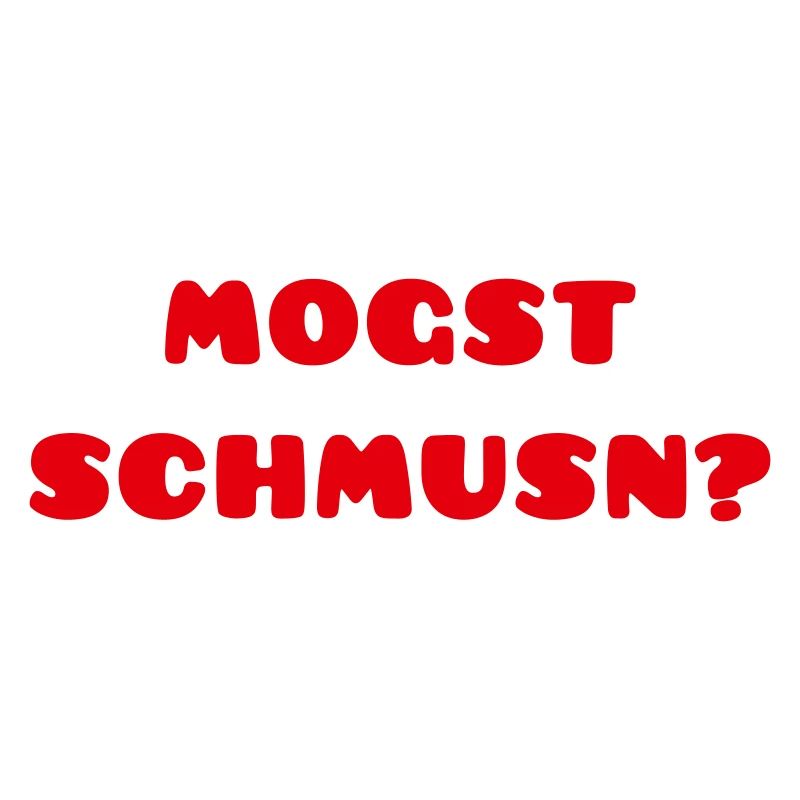 Mogst schmusn?