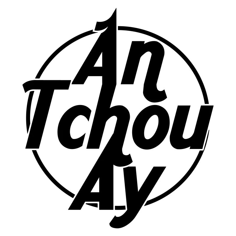 An tchou ay