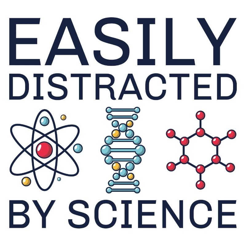 Easily Distracted By Science