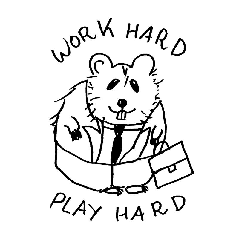 work hard play hard hamster