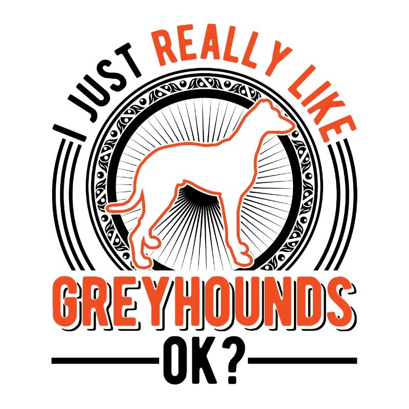 Ich mag einfach Windhunde Greyhound Galgo