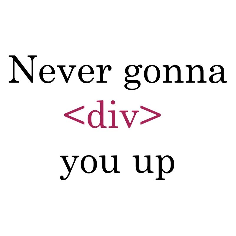 coder shirt never gonna