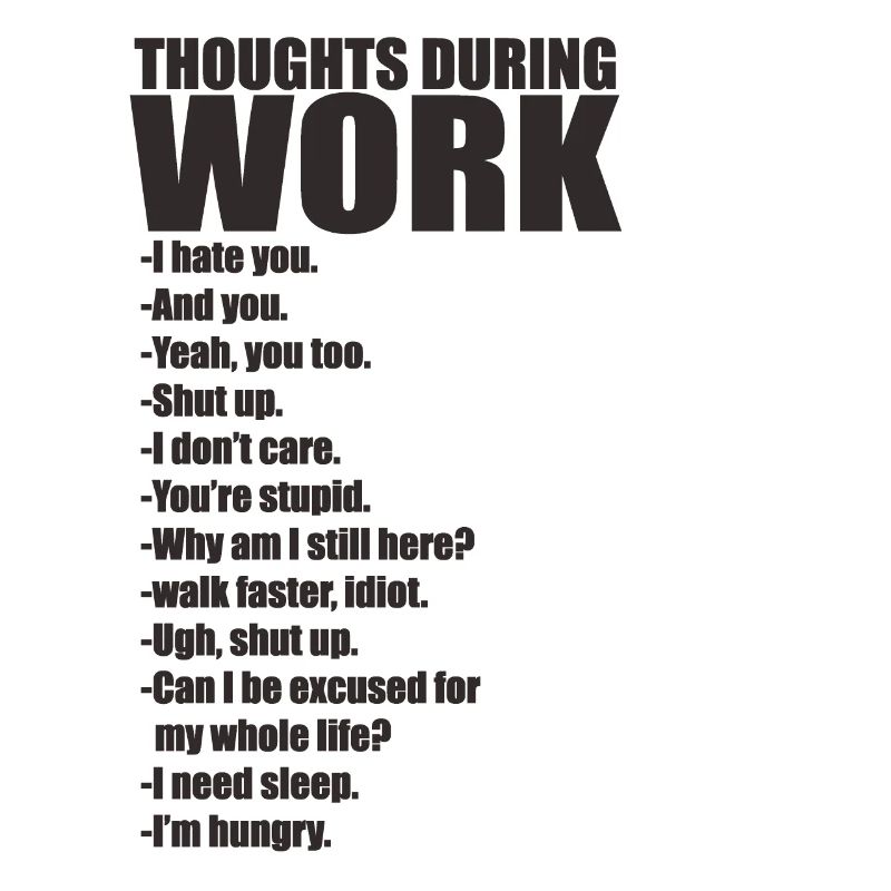 Office Work Thoughts