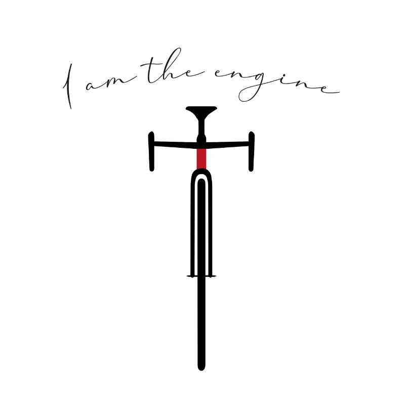 I am the engine - Rennrad