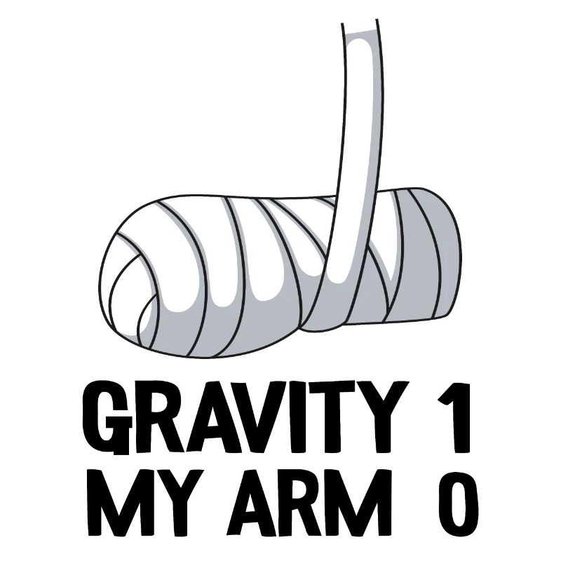 Broken Arm Get Well Soon Gift Gravity 1 Funny
