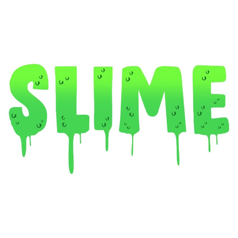 Slimy Slime Slime